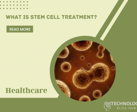 What is Stem Cell Treatment?
