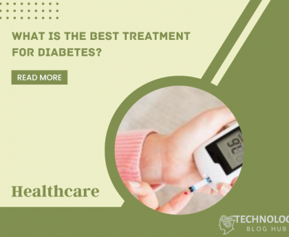 What is the best treatment for diabetes?