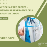 Want pain-free sleep? – Consider Regenerative Cell Therapy in India!