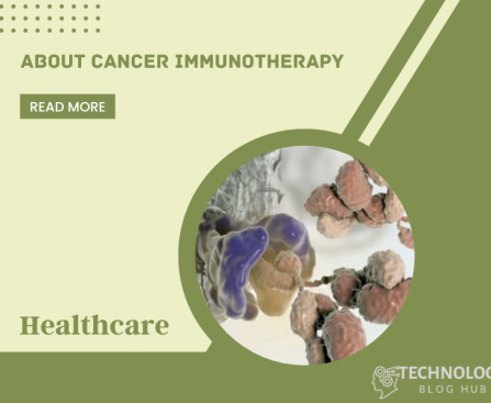 About Cancer Immunotherapy