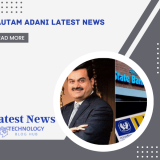 Gautam Adani Latest News